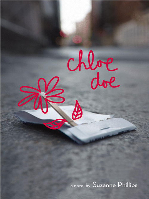 Title details for Chloe Doe by Suzanne Phillips - Available